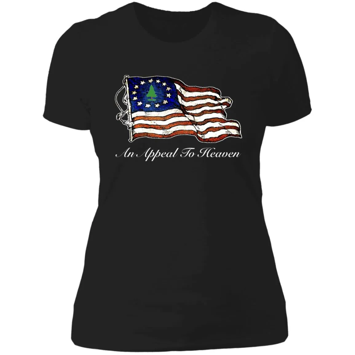 An Appeal to Heaven 1776 Ladies' Boyfriend T-Shirt